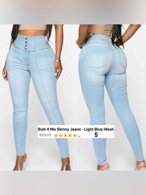 Fashion Nova Butt 4 Me Skinny Jeans - Light Blue Wash